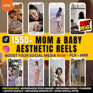 Könnte beinhalten: Werbung für Social-Media-Inhalte, mit Smartphone-Mockups, die Bilder von Müttern und Babys zeigen. Der Text lautet "1550+ MOM & BABY AESTHETIC REELS" mit zusätzlichem Text, der Boni und Angebote bewirbt.