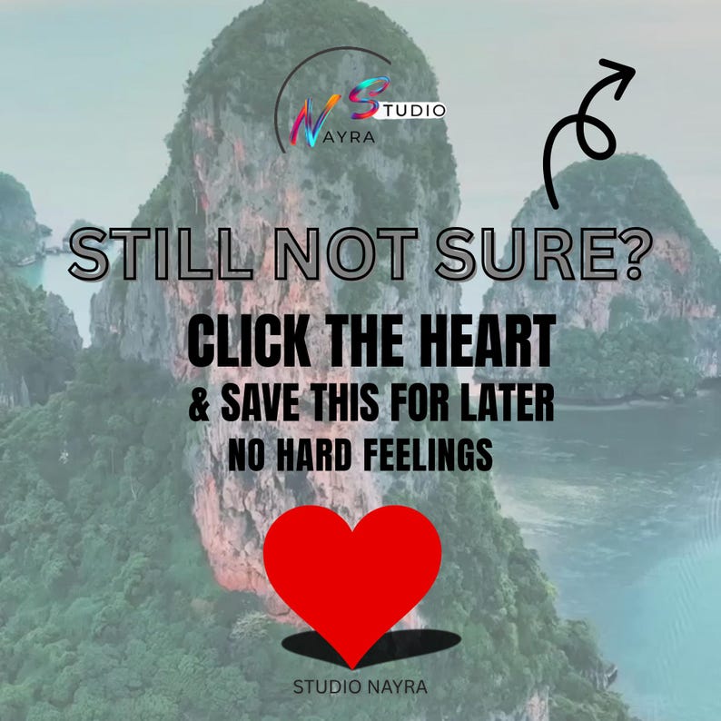 May include: Image with text: "STILL NOT SURE? CLICK THE HEART & SAVE THIS FOR LATER NO HARD FEELINGS." A red heart graphic is at the bottom. The background shows a scenic view of mountains and water.