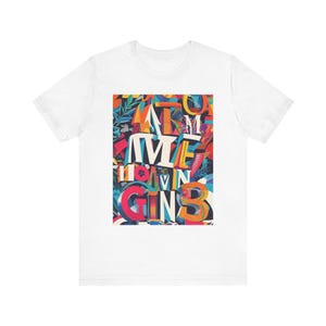 Camiseta gráfica colorida para almas criativas, camiseta gráfica, camisa unissex de manga curta, roupa casual exclusiva, presente perfeito para artistas