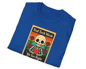 T-shirt Rad Tech Week : cadeau de radiologie du crâne, t-shirt unisexe souple