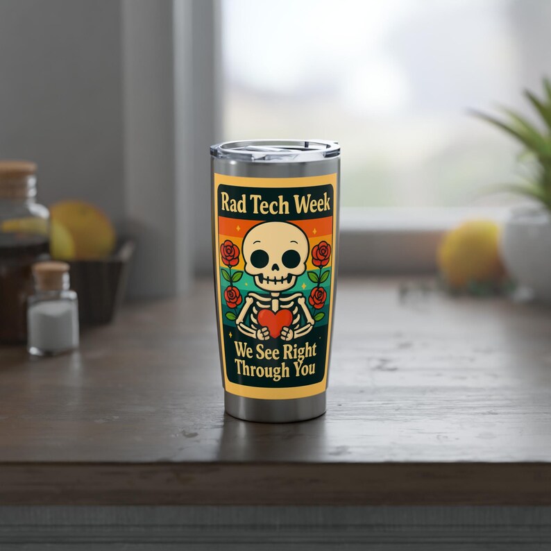 Rad Tech Skeleton Tumbler: 20oz Travel Mug, Radiologic Technologist ...