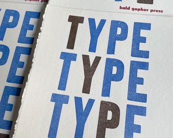 Hand-Set Letterpress Print - TYPE