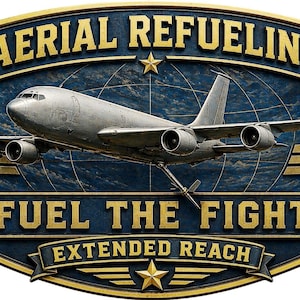 May include: An oval-shaped plaque featuring a silver aerial refueling tanker aircraft in flight. The background is a dark blue globe grid. Gold text reads AERIAL REFUELING, FUEL THE FIGHT, and EXTENDED REACH. Gold stars and wing icons accent the design.