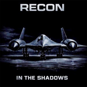 May include: A black SR-71 Blackbird reconnaissance aircraft is centered against a dark background. The word "RECON" is at the top, and "IN THE SHADOWS" is at the bottom in white text. The image has a dramatic, high-contrast aesthetic.