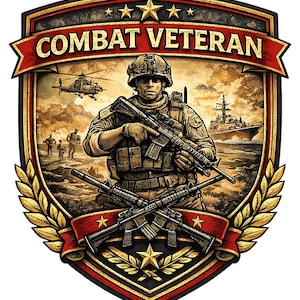May include: A shield-shaped emblem with the words "COMBAT VETERAN" in red. The image features a soldier holding a rifle, a helicopter, a warship, and other soldiers in the background. The emblem is framed with gold stars and laurel leaves.