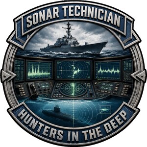 May include: A circular emblem featuring a naval ship on the ocean surface above a sonar control station with multiple screens displaying data, and a submarine submerged below. The text SONAR TECHNICIAN and HUNTERS IN THE DEEP is displayed.