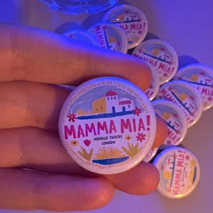 Mamma Mia! Musical Inspired Pin Badge