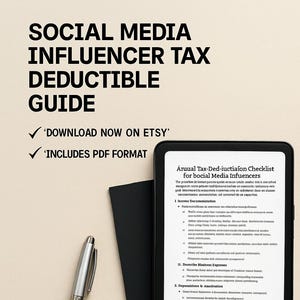 Puede incluir: Una guía digital titulada "Social Media Influencer Tax Deductible Guide" con el texto "Descargar ahora en Etsy" e "Incluye formato PDF". Una tableta muestra una lista de verificación para influencers de redes sociales. También hay un bolígrafo plateado y un bloc de notas negro.