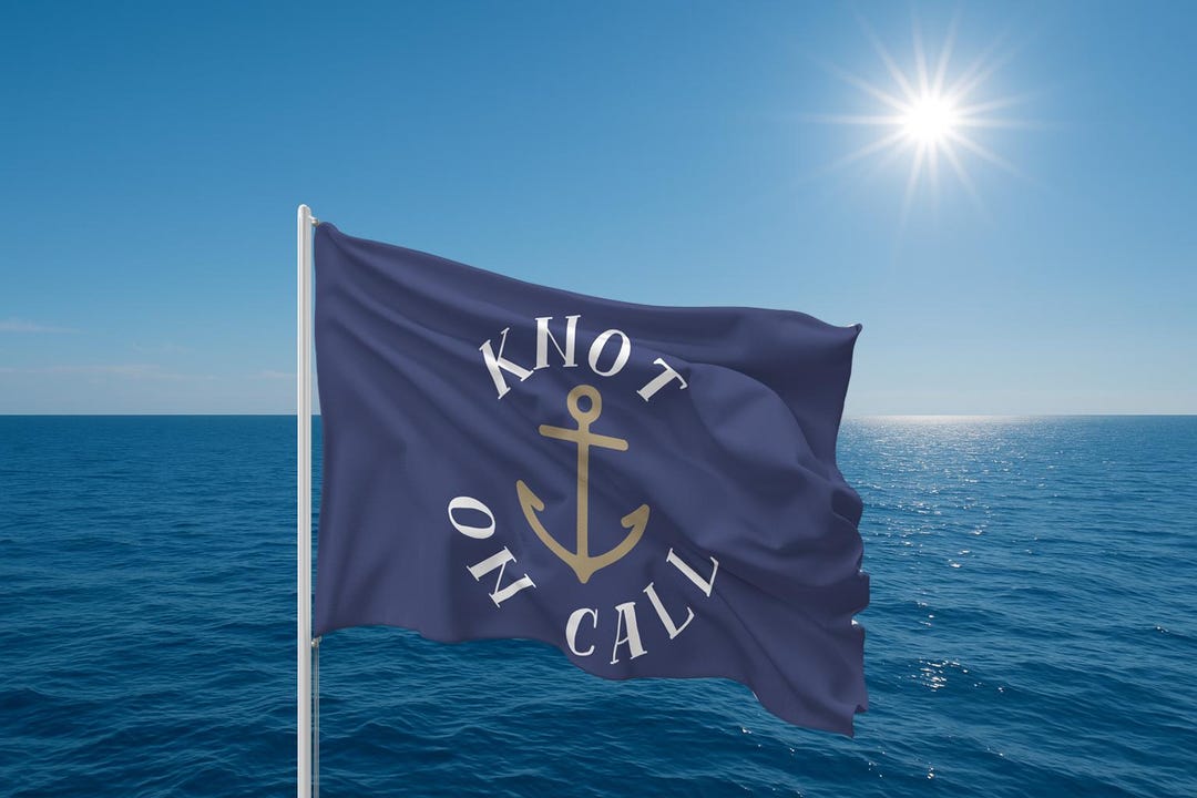 Knot on Call Boat Double Sided Flag, Funny Nautical Anchor Flag ...
