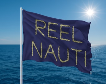 Reel Nauti Double Sided Boat Flag Rope Letter Nautical Flag for Fishermen, Boats, Docks & Marinas, Captain Gift, Fishing Gift, Boat Gift