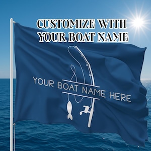 Custom Boat Name Fishing Rod Double Sided Flag Nautical Gift  Personalized Fishing Decor Customizable Marine Sign