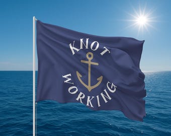 Knot Working Boat Double Sided Flag Funny Anchor Nautical Flag for Boaters, Lake Life Decor, Off-Duty Dockside Banner, Available in 4 Sizes