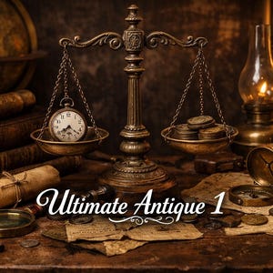 Op de afbeelding: Een antieke weegschaal met een zakhorloge en munten. De afbeelding heeft een vintage uitstraling met een schedel, boeken en een wereldbol. De tekst "Ultimate Antique 1" is zichtbaar.