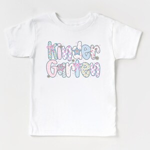 Kindergarten Shirt Back to School Shirt First Day of School Tshirt Girl Kindergarten Shirt Back to School Tee Cute Kindergarten Outfit Gift
