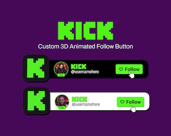 Custom 3D Animated Kick Follow Button Overlay | Streamer Social Media Lower Third