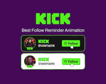 Personalized Kick Follow Button Overlay | Animated Lower Third
