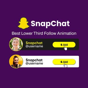 Custom Animated Snapchat Follow Button Stream Overlay – Best Social Media Lower Third for Content Creators & Streamers