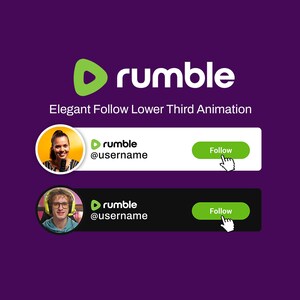 Op de afbeelding: Een paarse afbeelding met het woord "rumble" in het wit en een groen afspeelknoplogo. Daaronder staan twee "Volgen"-knoppen met profielfoto's en gebruikersnamen. De tekst "Elegant Follow Lower Third Animation" staat boven de knoppen.