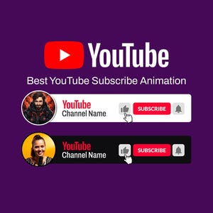 May include: A purple background with the YouTube logo and the text "Best YouTube Subscribe Animation." Below are two animated subscribe buttons with profile pictures, like, subscribe, and bell icons.