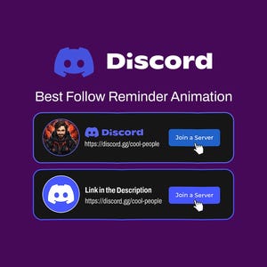 May include: A purple graphic with the Discord logo and text. The text reads "Discord" and "Best Follow Reminder Animation." Two black rectangles contain Discord server information and "Join a Server" buttons.