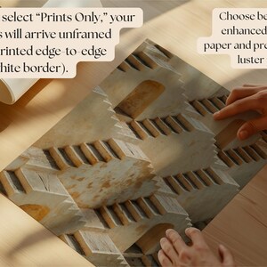 Op de afbeelding: Een rechthoekige kunstdruk met een ingewikkeld, herhalend architectonisch patroon van beige stenen trappen. De tekst op de afbeelding luidt: If you select &ldquo;Prints Only,&rdquo; your prints will arrive unframed and printed edge-to-edge (no white border). Choose between enhanced matte paper and premium luster paper.