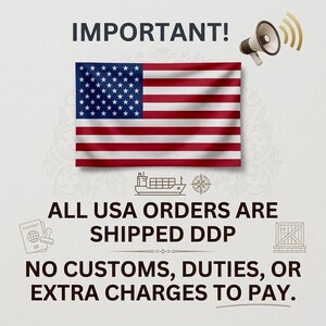 May include: Image with the text "IMPORTANT!" and the American flag. Below the flag, the text reads "ALL USA ORDERS ARE SHIPPED DDP NO CUSTOMS, DUTIES, OR EXTRA CHARGES TO PAY."