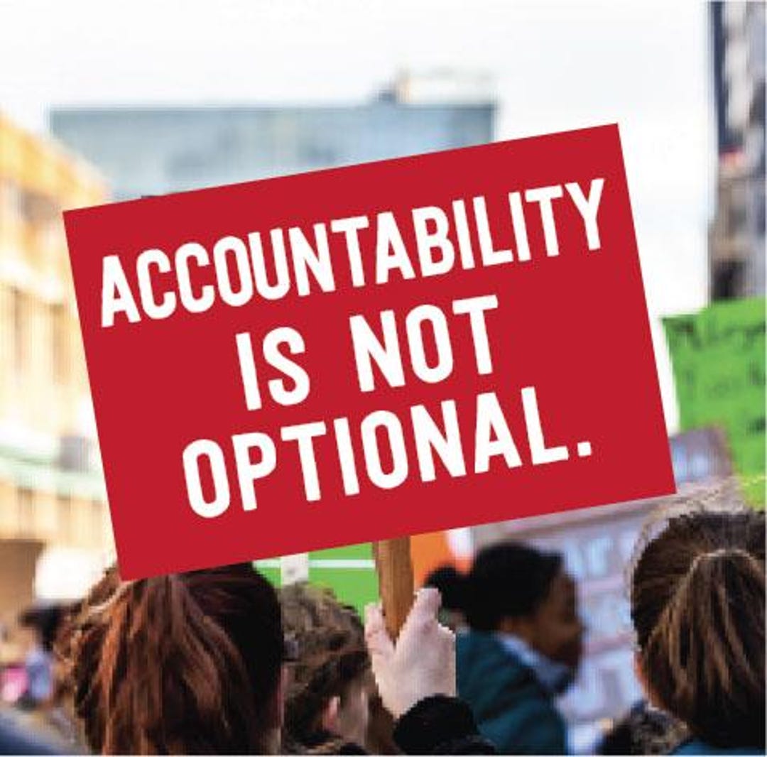 Accountability is Not Optional Peaceful Protest Sign - Etsy