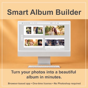 May include: A computer monitor displaying the Smart Album Builder software interface with wedding photo layouts. The screen shows multiple image grids and editing tools. Text reads: Smart Album Builder, Turn your photos into a beautiful album in minutes, Browser-based app, One-time license, No Photoshop required.