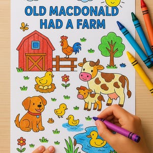 May include: A coloring page with the text "Old MacDonald Had a Farm" features a red barn, rooster, cow, calf, dog, ducks, and a sun. A hand is coloring the page with a purple crayon. Crayons in red, orange, green, blue, and yellow are visible.
