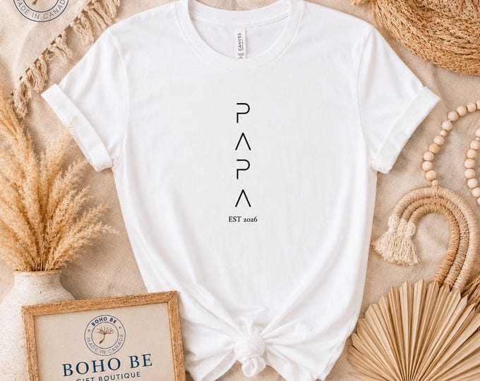 Papa Est 2026 Shirt, Minimalist Dad T-Shirt, New Papa Gift