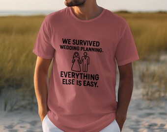 Camiseta "Sobrevivimos a la planificación de la boda", camiseta para recién casados, camiseta divertida para parejas, regalo para recién casados, ropa para novios, aniversario de bodas