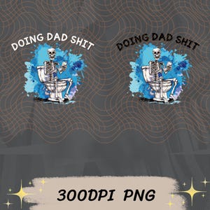 Dad shit doen, png PNGEgg | Grappig skelettoilet-sublimatieontwerp | Trendy vaderdag T-shirt mok retro png-ontwerp voor heren | Digitale download