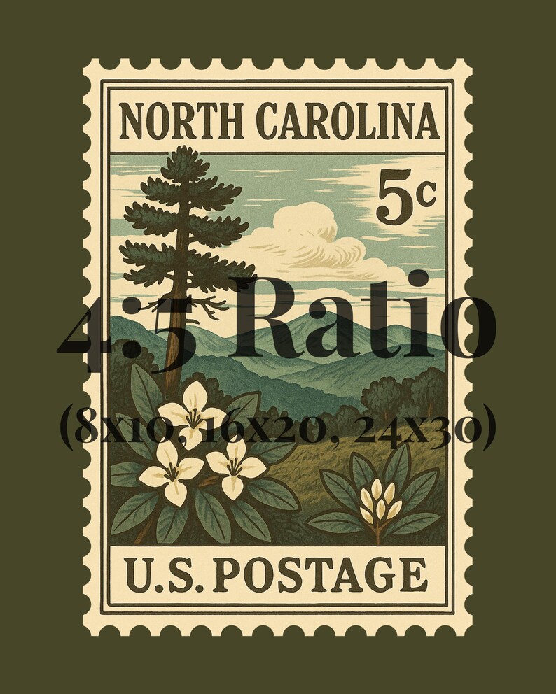 May include: A rectangular postage stamp graphic featuring the text NORTH CAROLINA and U.S. POSTAGE with a 5c denomination. The illustration depicts a tall pine tree, mountain ranges, and white rhododendron flowers against a light blue sky.