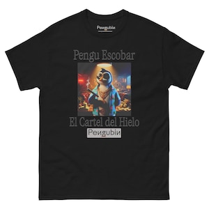 Pengu Escobar – El Cartel del Hielo – Unisex T-shirt