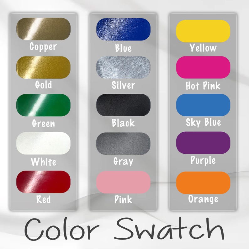 May include: A color swatch chart displaying various colors, including copper, gold, green, white, and red. Additional colors are blue, silver, black, gray, and pink. The chart also shows yellow, hot pink, sky blue, purple, and orange. The text "Color Swatch" is at the bottom.
