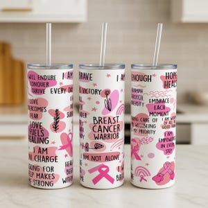 Breast Cancer Tumbler, 20 oz Tumbler, Pink Ribbon Gift, Breast Cancer Survivor Cup, Warrior Tumbler, Cancer Awareness Gift for Women