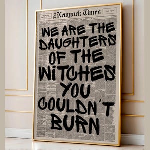 Retro Witches You Couldn&#39;t Burn Quote Print, Feminist Poster, Black and White Wall Art, Bold Typography Poster, Aesthetic Newspaper Print