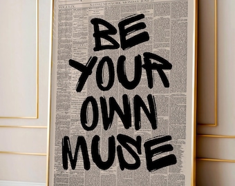 ヴィンテージの「Be Your Own Muse」新聞ポスター、ミニマリストの美的プリント、タイポグラフィポスター、キャンバスウォールデコレーション、モチベーションポスター