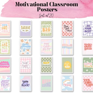 May include: A set of 20 motivational classroom posters with white frames. Each poster features a unique design with positive affirmations like "You Got This!" and "Dream Big." The posters have pastel color schemes and retro fonts.