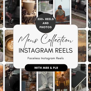 550 Men&#39;s Collection Reel Vault w/Master Resell Rights (MRR) & Private Label Rights (PLR) - Men&#39;s Faceless Reel Templates for Social Media