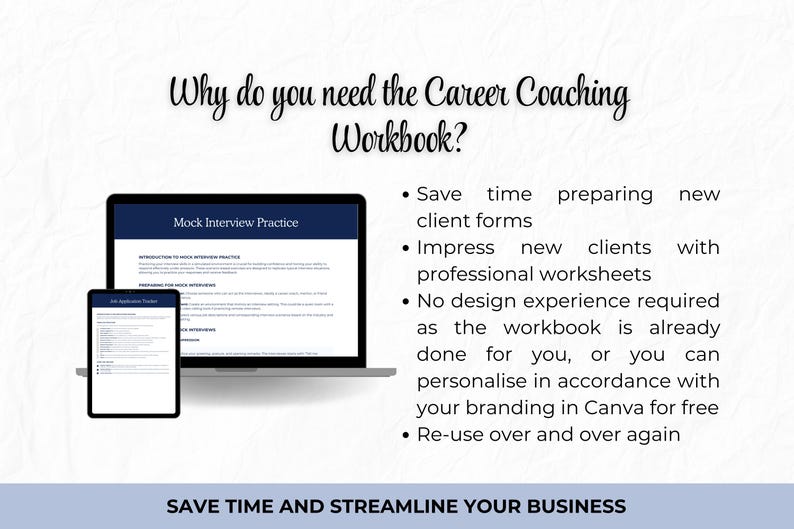 May include: A laptop and tablet display a career coaching workbook. The text on the screen reads "Mock Interview Practice." The image also includes the text "Why do you need the Career Coaching Workbook?" and bullet points about saving time and impressing clients.