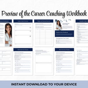 May include: Preview of a career coaching workbook with several pages displayed. The pages include sections on self-assessment, career goals, values, interview practice, and a LinkedIn profile checklist. The text "Instant Download to Your Device" is at the bottom.