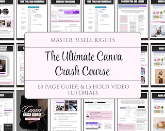 Canva Crash Course: MRR/PLR Canva Guide with Video Tutorials (PDF Download