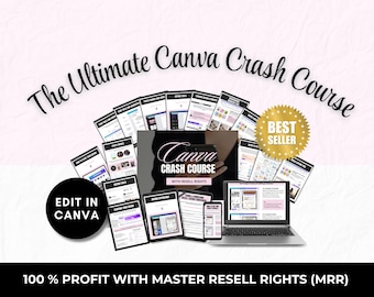 Canva Crash Course: MRR/PLR Canva Guide with Video Tutorials (PDF Download