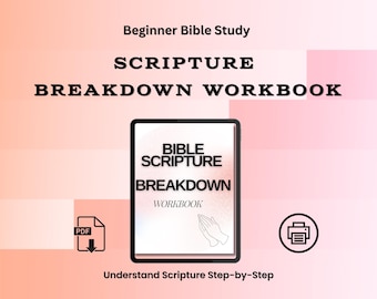 Bible Scripture Breakdown Workbook | Beginner Bible Study Guide | Simple Method to Understand Scripture | Printable Study Worksheet