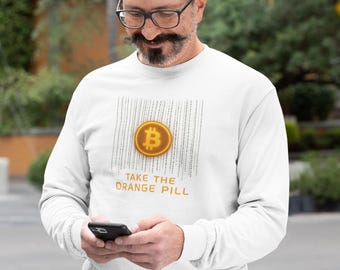 Take The Orange Pill Bitcoin Long Sleeve