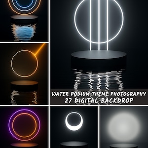 May include: A collection of digital backdrops featuring a water podium theme. Each backdrop showcases a black podium with a neon light design, including circles and lines, reflected in the water. The text reads "Water Podium Theme Photography 27 Digital Backdrop".