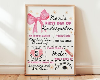 Panneau premier jour d'école modifiable en téléchargement numérique Imprimable dernier jour d'école pour la rentrée préscolaire maternelle 1re année pastel noeud