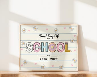 Panneau premier jour d'école imprimable Panneau dernier jour d'école Retour à l'école pour les enfants Souvenir d'une étape importante en téléchargement numérique