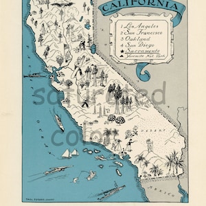 May include: A vintage illustrated map of California with a blue outline of the state and black and white illustrations of landmarks, cities, and natural features. The map includes the text "CALIFORNIA" and lists the cities of Los Angeles, San Francisco, Oakland, San Diego, Sacramento, and Yosemite National Park.